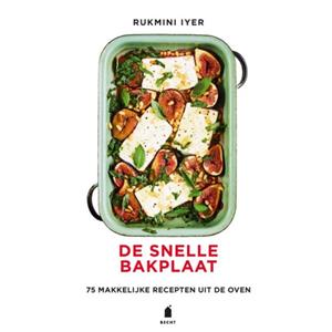 De snelle bakplaat - Rukmini Iyer