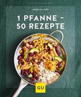 gräfeundunzer Buch: 1 Pfanne - 50 Rezepte Küchenratgeber