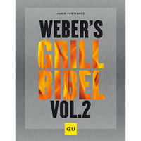 Weber’s Grillbibel Vol. 2