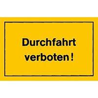 format VerbotsSchild 250x150mm Durchfahrt verboten - 