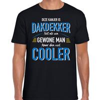 Bellatio Deze kanjer is dakdekker net als een gewone man maar dan veel cooler t-shirt Zwart