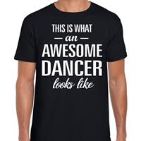 Bellatio Decorations Awesome dancer / danser cadeau t-shirt zwart heren -