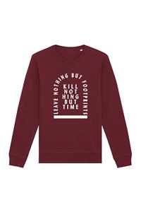 Oat Milk Club Damen vegan Sweatshirt Kill Nothing But Time Bordeaux