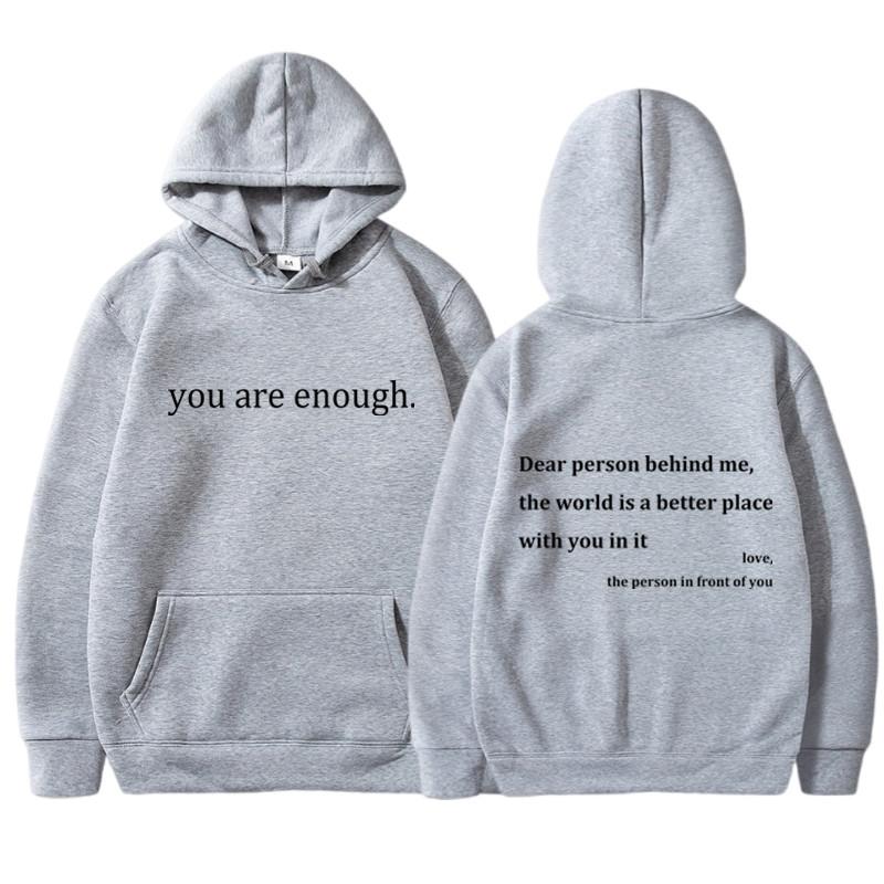 WE BELIEVE Nieuwe YOU ARE ENOUGH Print Hoody Herfst Casual Sportkleding Plus Fleece Elastische Tops Pullover Heren Hoodies Streetwear Sweatshirts XL