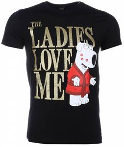 Local Fanatic T-shirt Korte Mouw  The Ladies Love Me Print