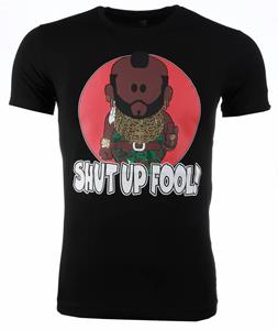 Mascherano T-shirt Korte Mouw T-shirt - A-team Mr.T Shut Up Fool Print