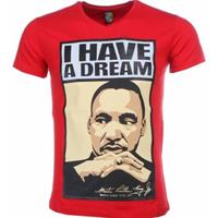 Local Fanatic T-shirt Korte Mouw  Martin Luther King I Have A Dream