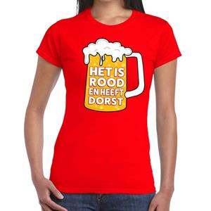 Bellatio Het is rood en heeft dorst t-shirt dames - tekst shirt Het is Rood