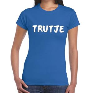 Bellatio Blauw fun tekst feest shirt - Trutje - voor dames