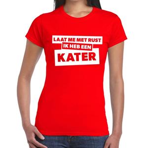 Bellatio Laat me met rust ik heb een kater tekst t-shirt Rood