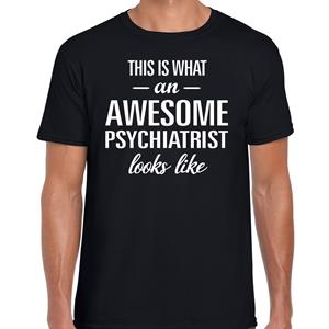 Bellatio Awesome Psychiatrist / geweldige psychiater cadeau t-shirt Zwart