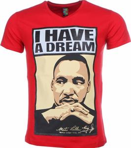 Local Fanatic T-shirt Korte Mouw  Martin Luther King I Have A Dream