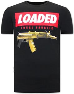 Local Fanatic T-shirts loaded gun