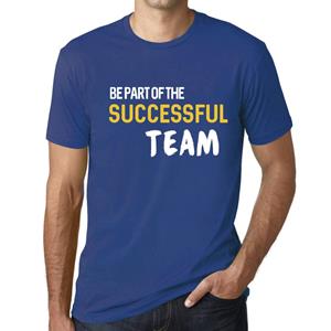 Ultrabasic Heren vintage T-shirt Grafisch T-shirt Maak deel uit van het succesvolle team Royal Blue