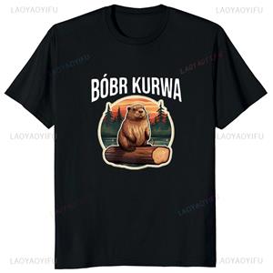 Nice T-Shirts Bobr Kurwa Meme Funny Printed Cartoon T Shirt Casual Fashion Harajuku Style Streetwear Man T-shirt Hipster Breathe Women Tees S wit