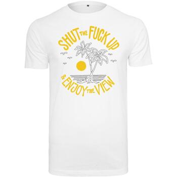 Mister tee T-shirt Korte Mouw  T-shirt Shut the Fuck Up Enjoy The View