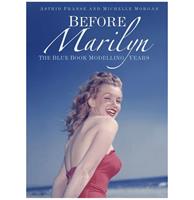 fiftiesstore Before Marilyn: The Blue Book Modelling Years Marilyn Monroe Softcover Boek - Astrid Franse en Michelle Morgan