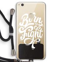 CaseCompany Born to Fight: Huawei Ascend P8 Lite (2017) Transparant Hoesje met koord