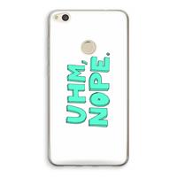 CaseCompany UHM, NOPE.: Huawei Ascend P8 Lite (2017) Transparant Hoesje