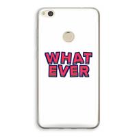 CaseCompany Whatever: Huawei Ascend P8 Lite (2017) Transparant Hoesje