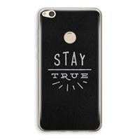 CaseCompany Stay true: Huawei Ascend P8 Lite (2017) Transparant Hoesje