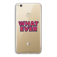 CaseCompany Whatever: Huawei Ascend P8 Lite (2017) Transparant Hoesje