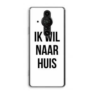 CaseCompany Ik wil naar huis: Sony Xperia Pro-I Transparant Hoesje
