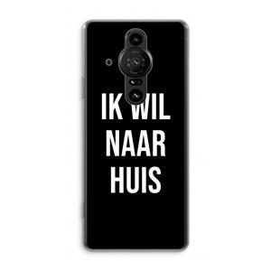 CaseCompany Ik wil naar huis - Zwart: Sony Xperia Pro-I Transparant Hoesje