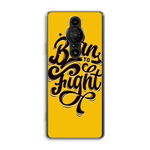 CaseCompany Born to Fight: Sony Xperia Pro-I Transparant Hoesje