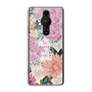CaseCompany Kindness matters: Sony Xperia Pro-I Transparant Hoesje