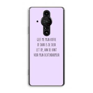 CaseCompany Ochtendhumeur: Sony Xperia Pro-I Transparant Hoesje