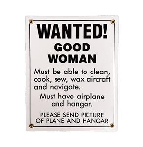 Fiftiesstore Wanted Good Woman - Airplane and Hangar Emaille Bord