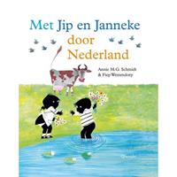 Met Jip en Janneke door Nederland - Annie M.G. Schmidt
