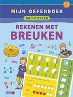 oefenboek met poster Rekenen met breuken 9 11 jr