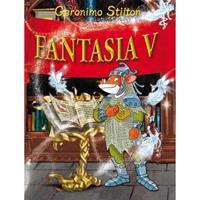 Hi Fantasia: Fantasia V - Geronimo Stilton