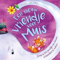 Boek Een Nieuw Vriendje Voor Muis