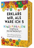 Riva Erklärs mir, als wäre ich 5 – Kinderfragen einfach beantwortet