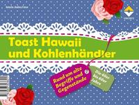 Vincentz Network Toast Hawaii und Kohlenhändler (Kartenspiel)