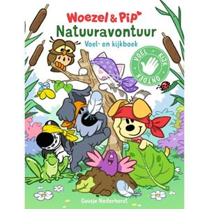 Boek Woezel & Pip Natuuravontuur Voel En Kijkboek