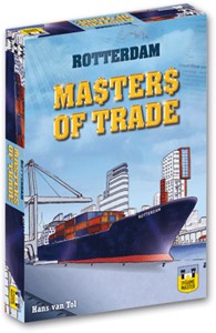 The Game Master Ports Of Europe Rotterdam: Masters of Trade