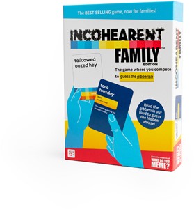 What Do You Meme? Incohearent - Family Edition