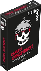 Tucker's Fun Factory Black Stories - Careful, Conspiracy!