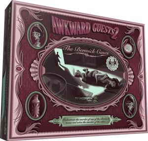 Megacorpin Awkward Guests 2 - The Berwick Cases