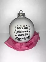 GroenRijk Kerstbal glas 8 cm tekst 'Wij vieren altijd Carnaval' | Wit