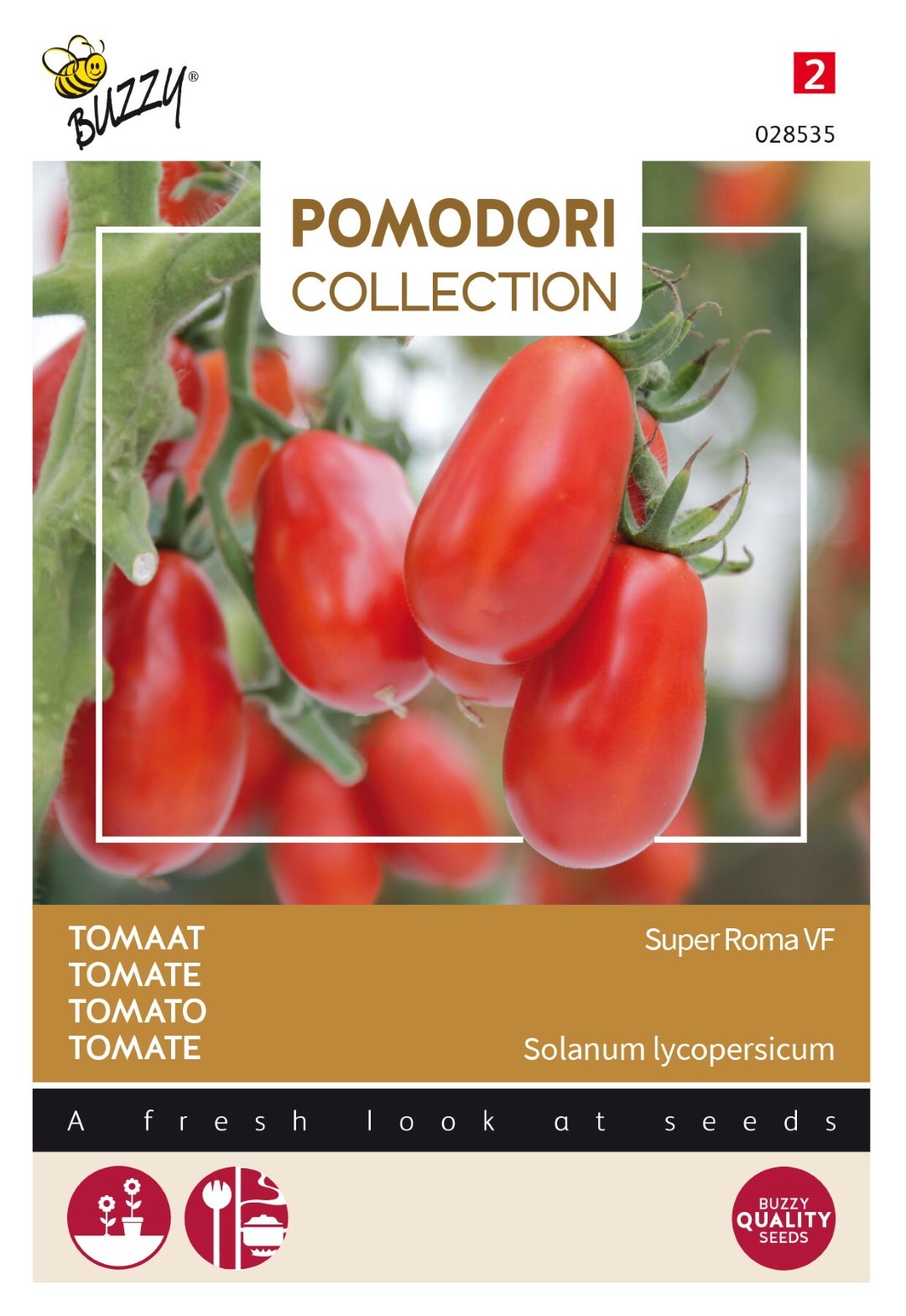Buzzy Pomodori super roma - 