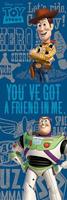Toy Story Youve Got A Friend Poster 53x158cm