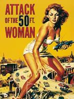 Liby - Attack of the 50FT. Woman Kunstdruk 60x80cm
