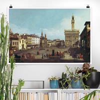 Klebefieber Poster Bernardo Bellotto - Die Piazza della Signoria