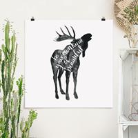 Bilderwelten Poster Tiere - Quadrat Tiere mit Weisheit - Elch