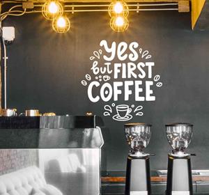 Tenstickers Tekst sticker eerste koffie drinken